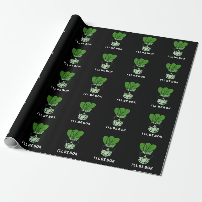 I'll Be Bok Funny Veggie Movie Pun Dark BG Wrapping Paper (Unrolled)