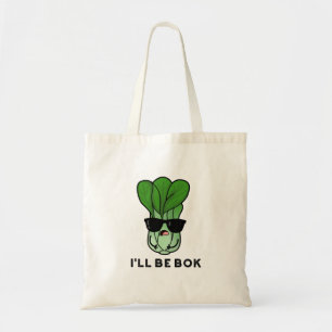 I'll Be Bok Funny Veggie Movie Pun Tote Bag