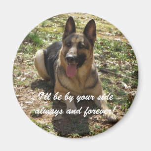 I'll be by your side always and forever! Magnet