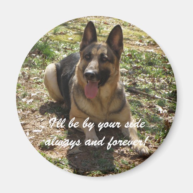 I'll be by your side always and forever! Magnet (Front)