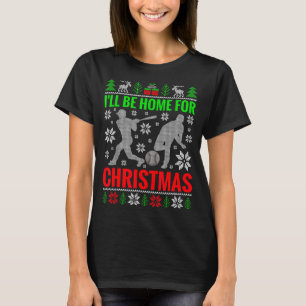 I'll Be Home For Christmas Baseball Funny Xmas  T-Shirt