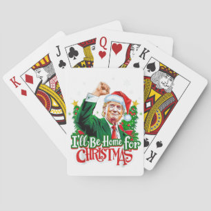 I'll Be Home For Christmas Funny Trump Santa 2024 Playing Cards