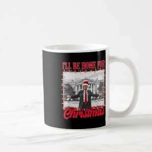 I'll Be Home For Christmas Santa Funny Xmas Pajama Coffee Mug