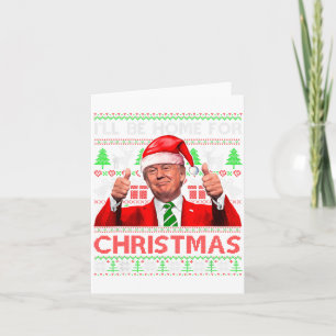 Ill Be Home For Christmas Santa Trump Xmas Pajama  Card