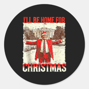 Ill Be Home For Christmas Santa Vintage Funny Humo Classic Round Sticker