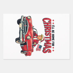 I'll be Home For Christmas Trump Won Election 2024 Wrapping Paper Sheet
