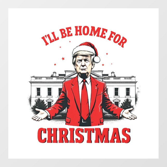I'll be home for Christmas Trump Won Inaguration  (Sheet)
