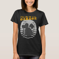 I'll Be in the Garage Drum Set Retro Sunset Funny 
