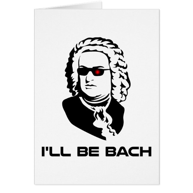 I'll Be Johann Sebastian Bach (Front)