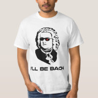 I'll Be Johann Sebastian Bach