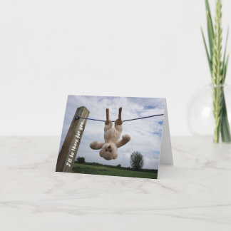 I'll be there for you. card