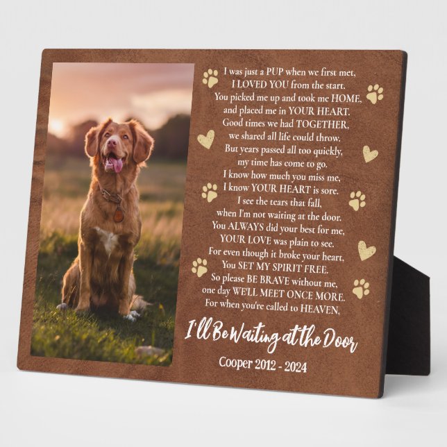 I'll Be Waiting at the Door Photo Dog Memorial Plaque (Side)