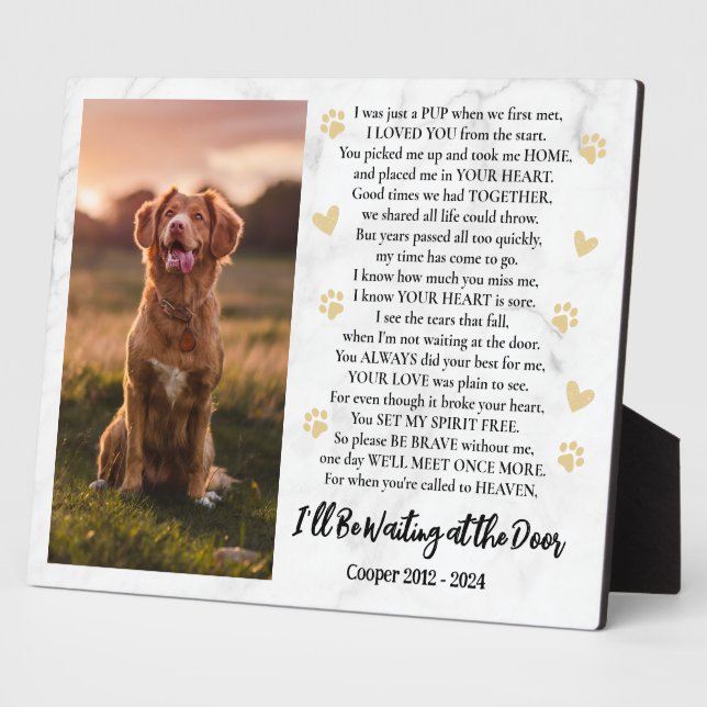 I'll Be Waiting at the Door Photo Dog Memorial Plaque (Side)
