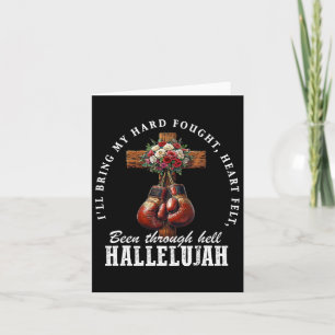 I'll Bring My Hard Fought Heartfelt Hallelujah Box Card