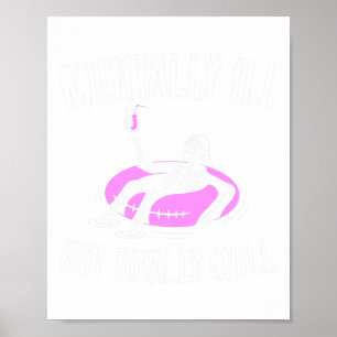 Ill But Totally Chill Fun Mental Health Halloween Poster