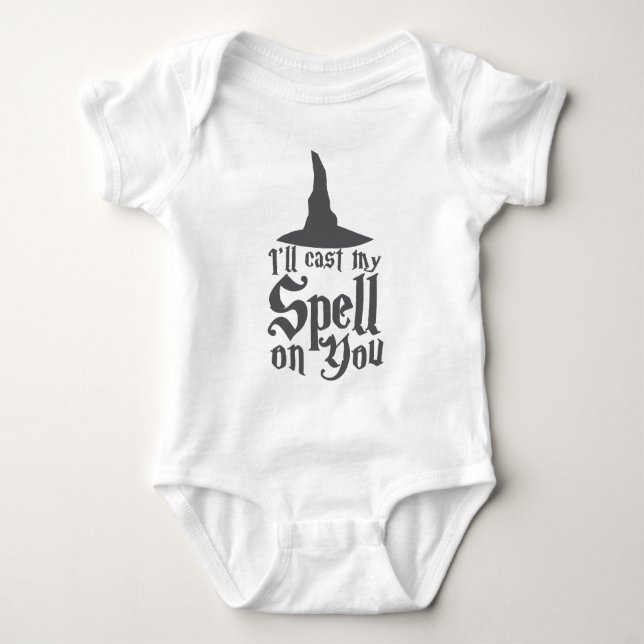I'll cast me SPELL on you! Baby Bodysuit (Front)