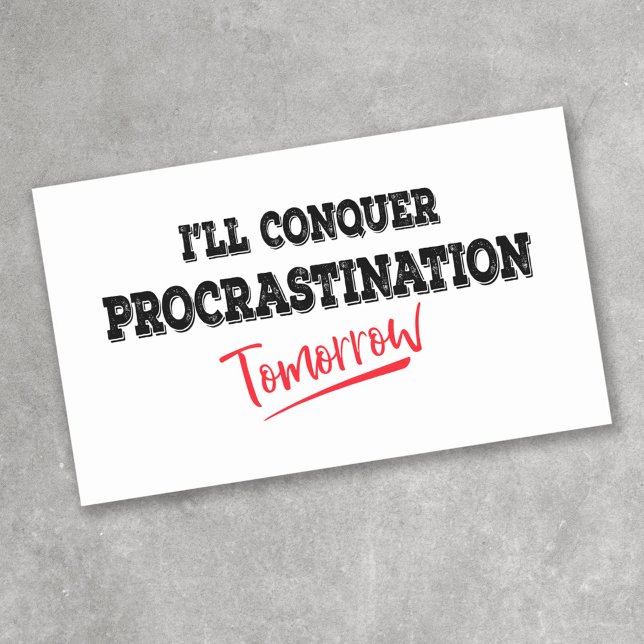 I'll Conquer Procrastination Tomorrow Rectangular Sticker (Creator Uploaded)