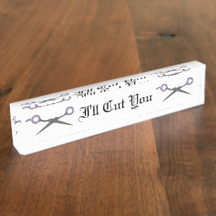 I'll Cut You (Purple Hair Cutting Scissors) Nameplate