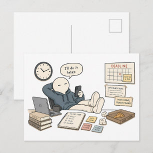 I'll Do It Later Funny Procrastination Meme Postcard