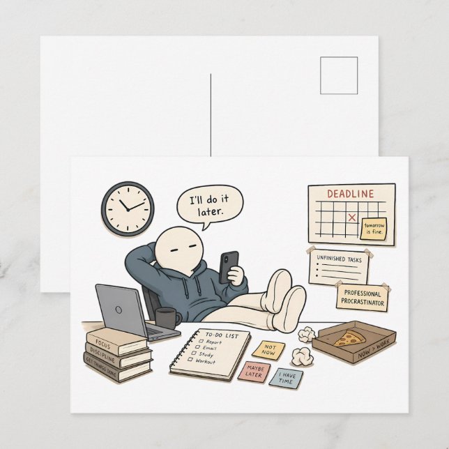 I'll Do It Later Funny Procrastination Meme Postcard (Front/Back)
