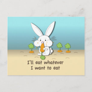 I'll eat whatever I want to eat (customisable) Postcard