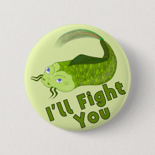 I'll Fight You Funny Fishing 6 Cm Round Badge