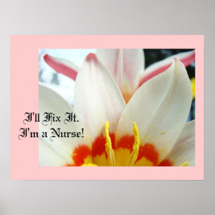 I'll Fix It I'm a Nurse art prints Nursing Tulips
