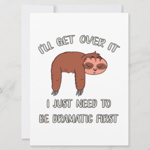 I'll Get Over It Sloth Save The Date