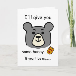 I'll Give You Some Honey, Valentine's Day Bear Card