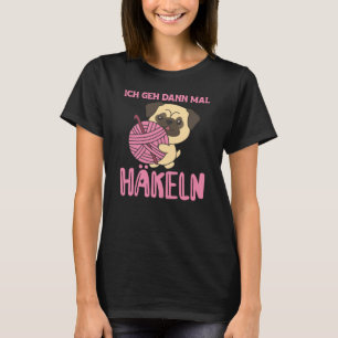 I'll Go Crochet Cute Pug With Wool T-Shirt