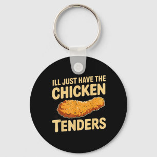 Ill Have Food Funny cky Eater Chicken Tenders Key Ring