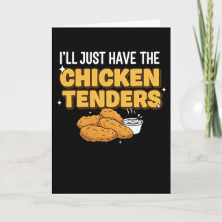 I'll Just Have Food Funny Picky Eater Chicken Tend Card