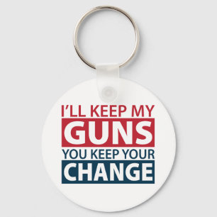 I'll Keep My Guns, You Keep Your Change Key Ring