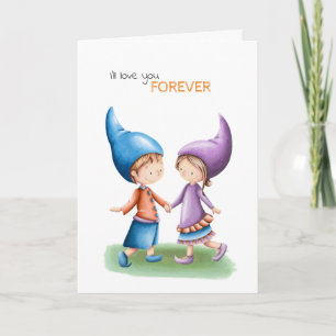 I'll love you forever cute gnome anniversary card