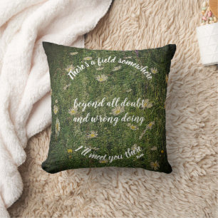 I'll Meet You There Rumi Inspirational Quote Cushion