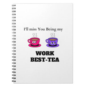 I'll Miss You Being My Work Best-Tea Coaster - Fun Notebook