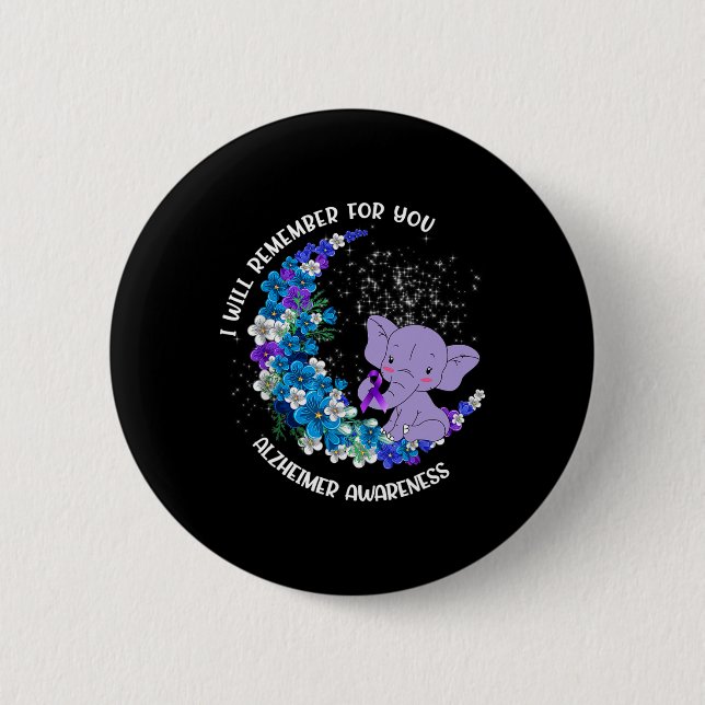 I'll remember for you Alzheimer Awareness Elephant 6 Cm Round Badge (Front)