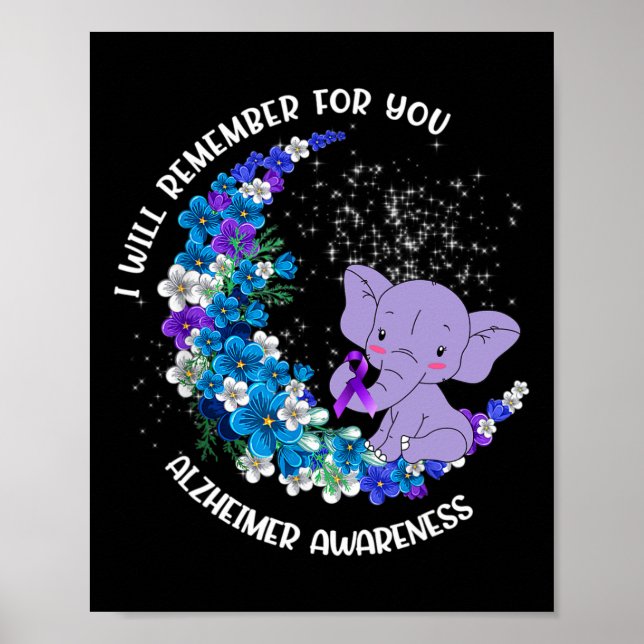 I'll remember for you Alzheimer Awareness Elephant Poster (Front)