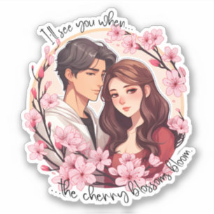 I'll See You When the Cherry Blossoms Bloom 