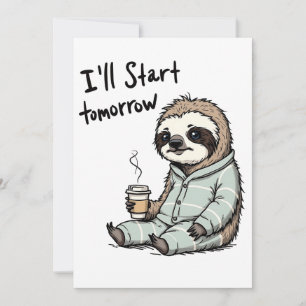 I'll Start Tomorrow Funny Sloth Animal Holiday Card