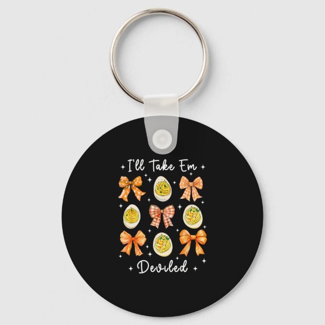 I'll Take Em Deviled Funny Thanksgiving Dinner Dev Key Ring (Front)
