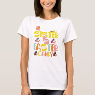I'll trade my sister for Easter Candy Kids Girls T-Shirt
