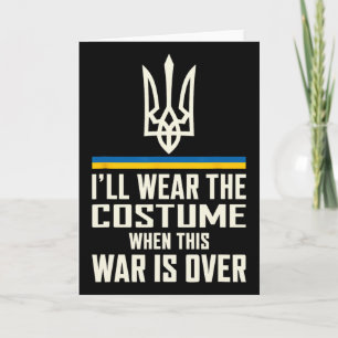 I'll Wear This Costume Zelensky Quote Ukraine Supp Card
