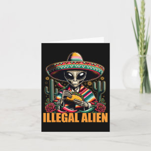 Illegal Alien Funny Cinco De Mayo Western Ufo Funn Card