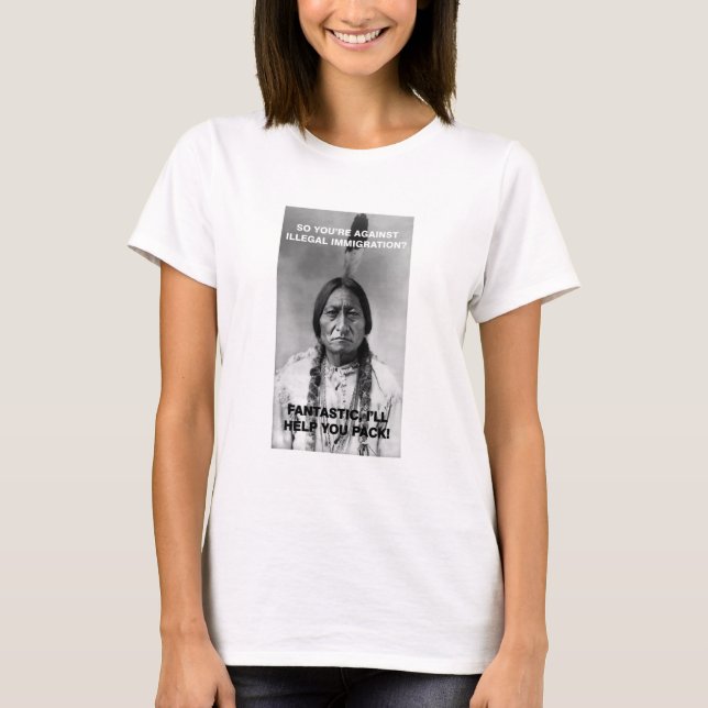 illegal immigration T-Shirt (Front)