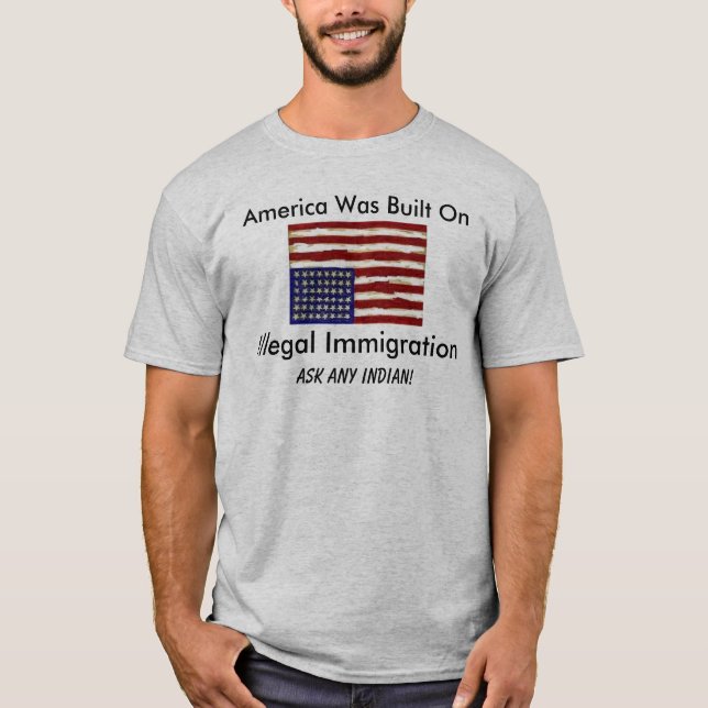 Illegal Immigration Tshirt (Front)