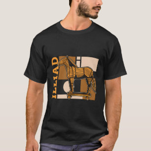 Illiad Loves Ancient God Mythology Folklores Greek T-Shirt