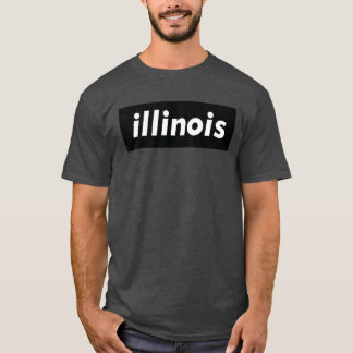 Illinois Chicago Growing up Chicago Illinois Raise T-Shirt