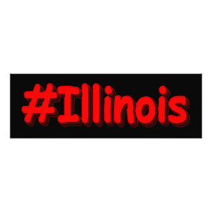 "#Illinois " Cute Design. Buy Now Photo Print