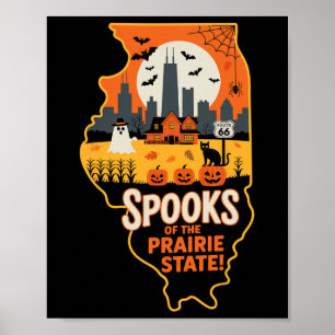 Illinois Halloween Shirt Spooky Pride Prairie Stat Poster